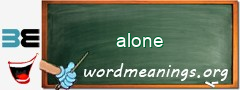 WordMeaning blackboard for alone